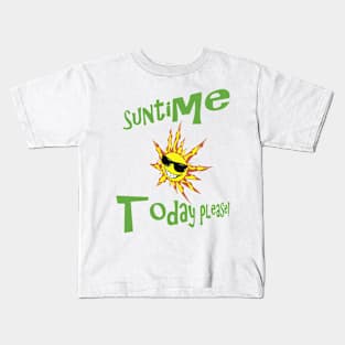 Suntime Today!-summer sunshine Kids T-Shirt